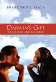 ダーウィンの科学と宗教への贈物<br>Darwin's Gift to Science and Religion