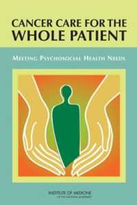 Cancer Care for the Whole Patient : Meeting Psychosocial Health Needs