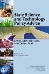 State Science and Technology Policy Advice : Issues, Opportunities, and Challenges: Summary of a National Convocation