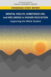 Mental Health, Substance Use, and Wellbeing in Higher Education : Supporting the Whole Student
