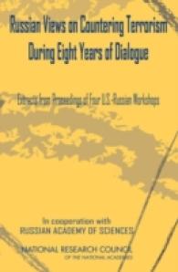 Russian Views on Countering Terrorism during Eight Years of Dialogue : Extracts from Proceedings of Four Workshops