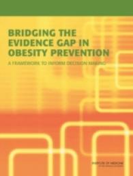 Bridging the Evidence Gap in Obesity Prevention : A Framework to Inform Decision Making