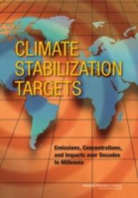 Climate Stabilization Targets : Emissions, Concentrations, and Impacts over Decades to Millennia