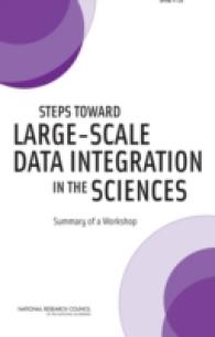 Steps toward Large-Scale Data Integration in the Sciences : Summary of a Workshop