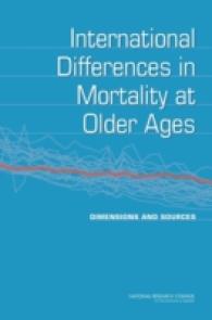 International Differences in Mortality at Older Ages : Dimensions and Sources