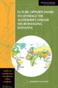 Future Opportunities to Leverage the Alzheimer's Disease Neuroimaging Initiative : Workshop Summary