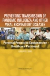 Preventing Transmission of Pandemic Influenza and Other Viral Respiratory Diseases : Personal Protective Equipment for Healthcare Personnel: Update 2010