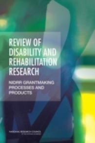 Review of Disability and Rehabilitation Research : NIDRR Grantmaking Processes and Products