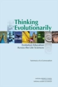 Thinking Evolutionarily : Evolution Education Across the Life Sciences: Summary of a Convocation