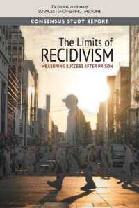 The Limits of Recidivism : Measuring Success after Prison