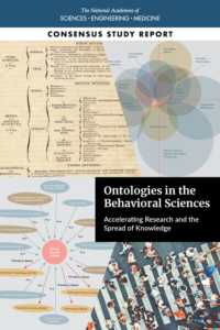 Ontologies in the Behavioral Sciences : Accelerating Research and the Spread of Knowledge