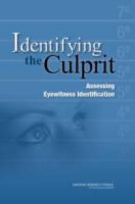 Identifying the Culprit : Assessing Eyewitness Identification