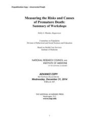 Measuring the Risks and Causes of Premature Death : Summary of Workshops