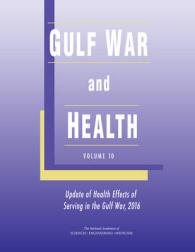 Gulf War and Health : Volume 10: Update of Health Effects of Serving in the Gulf War, 2016 (Veterans Health)