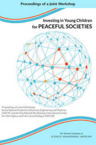 Investing in Young Children for Peaceful Societies : Proceedings of a Joint Workshop by the National Academies of Sciences, Engineering, and Medicine; UNICEF; and the King Abdullah Bin Abdulaziz International Centre for Interreligious and Intercultur