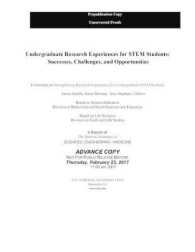 Undergraduate Research Experiences for STEM Students : Successes, Challenges, and Opportunities