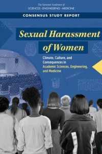 Sexual Harassment of Women : Climate, Culture, and Consequences in Academic Sciences, Engineering, and Medicine