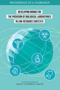 Developing Norms for the Provision of Biological Laboratories in Low-Resource Contexts : Proceedings of a Workshop