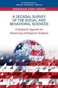A Decadal Survey of the Social and Behavioral Sciences : A Research Agenda for Advancing Intelligence Analysis