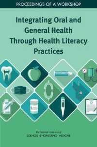 Integrating Oral and General Health through Health Literacy Practices : Proceedings of a Workshop