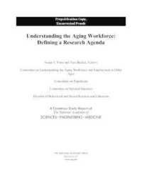 Understanding the Aging Workforce : Defining a Research Agenda