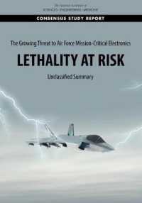 The Growing Threat to Air Force Mission-Critical Electronics : Lethality at Risk: Unclassified Summary