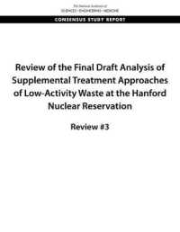 Review of the Final Draft Analysis of Supplemental Treatment Approaches of Low-Activity Waste at the Hanford Nuclear Reservation : Review #3