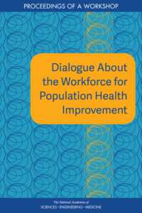 Dialogue about the Workforce for Population Health Improvement : Proceedings of a Workshop