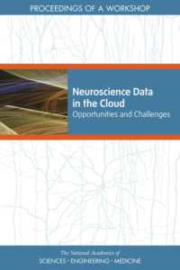 Neuroscience Data in the Cloud : Opportunities and Challenges: Proceedings of a Workshop
