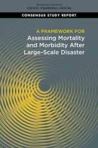 A Framework for Assessing Mortality and Morbidity after Large-Scale Disasters