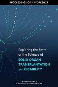 Exploring the State of the Science of Solid Organ Transplantation and Disability : Proceedings of a Workshop