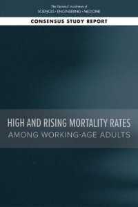 High and Rising Mortality Rates among Working-Age Adults