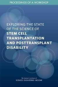 Exploring the State of the Science of Stem Cell Transplantation and Posttransplant Disability : Proceedings of a Workshop