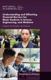 Understanding and Offsetting Financial Barriers for Black Students in Science, Engineering, and Medicine : Programs, Partnerships, and Pathways: Proceedings of a Workshop