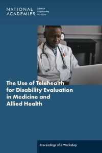 The Use of Telehealth for Disability Evaluations in Medicine and Allied Health : Proceedings of a Workshop