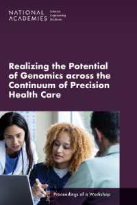 Realizing the Potential of Genomics across the Continuum of Precision Health Care : Proceedings of a Workshop