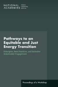 Pathways to an Equitable and Just Energy Transition : Principles, Best Practices, and Inclusive Stakeholder Engagement: Proceedings of a Workshop