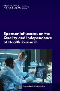 Sponsor Influences on the Quality and Independence of Health Research : Proceedings of a Workshop