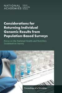 Considerations for Returning Individual Genomic Results from Population-Based Surveys: Focus on the National Health and Nutrition Examination Survey : Proceedings of a Workshop