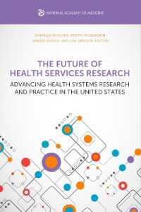 The Future of Health Services Research : Advancing Health Systems Research and Practice in the United States