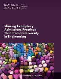 Sharing Exemplary Admissions Practices That Promote Diversity in Engineering : Proceedings of a Workshop