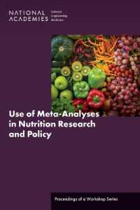 Use of Meta-Analyses in Nutrition Research and Policy : Proceedings of a Workshop Series
