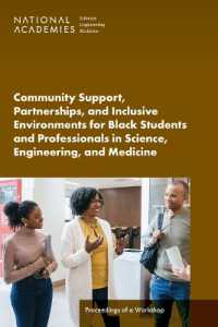 Community Support, Partnerships, and Inclusive Environments for Black Students and Professionals in Science, Engineering, and Medicine : Proceedings of a Workshop