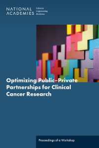 Optimizing Public-Private Partnerships for Clinical Cancer Research : Proceedings of a Workshop