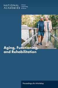 Aging, Functioning, and Rehabilitation : Proceedings of a Workshop