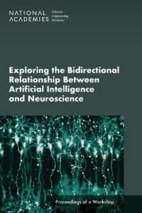 Exploring the Bidirectional Relationship between Artificial Intelligence and Neuroscience : Proceedings of a Workshop