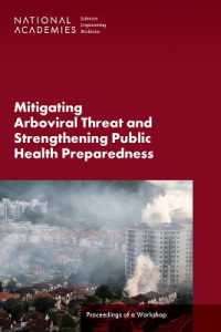 Mitigating Arboviral Threat and Strengthening Public Health Preparedness : Proceedings of a Workshop