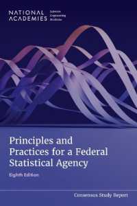 Principles and Practices for a Federal Statistical Agency : Eighth Edition