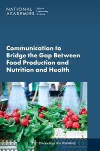 Communication to Bridge the Gap between Food Production and Nutrition and Health : Proceedings of a Workshop