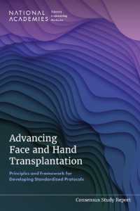 Advancing Face and Hand Transplantation : Principles and Framework for Developing Standardized Protocols